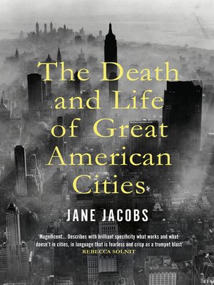 cover image of The Death and Life of Great American Cities